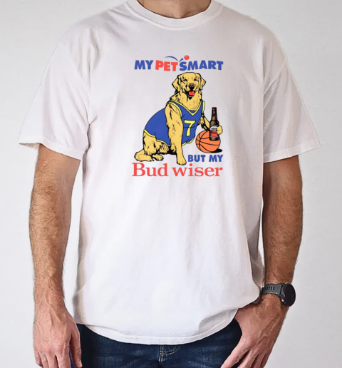 My pet smart but my bud wiser T-Shirt Classic Men's T-shirt