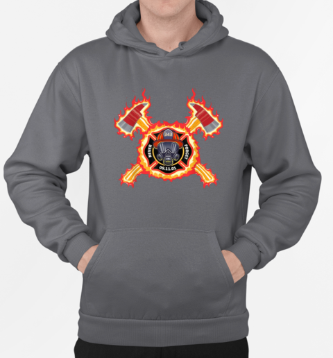 Never Forget 11 09 01 Firefighter T-Shirt Unisex Hoodie