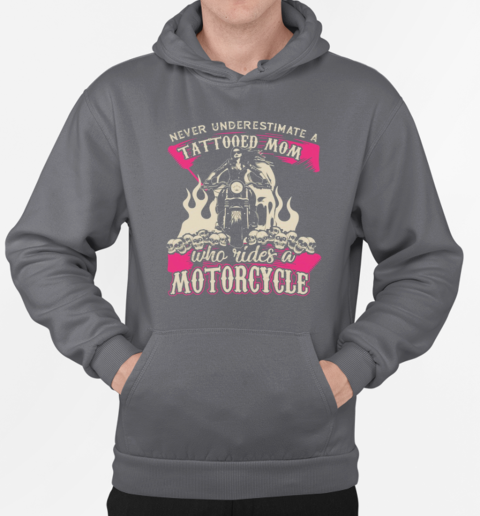 Never Underestimate A Tattooed Mom T-Shirt Unisex Hoodie