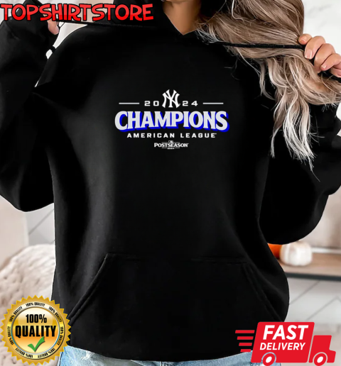 New York Yankees American League Champions Postseason 2024 T-Shirt Unisex Hoodie