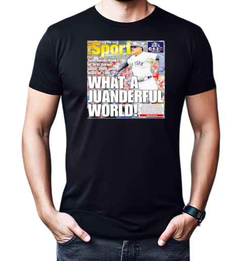 New York Yankees what a juanderful world T-Shirt Classic Men's T-shirt