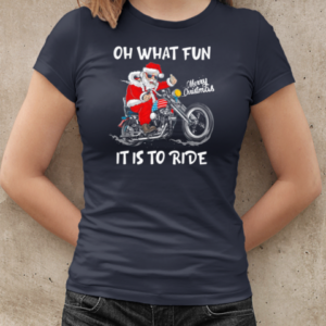 Oh What Fun It Is To Ride Funny Christmas Biker T-Shirt Classic Women's T-shirt