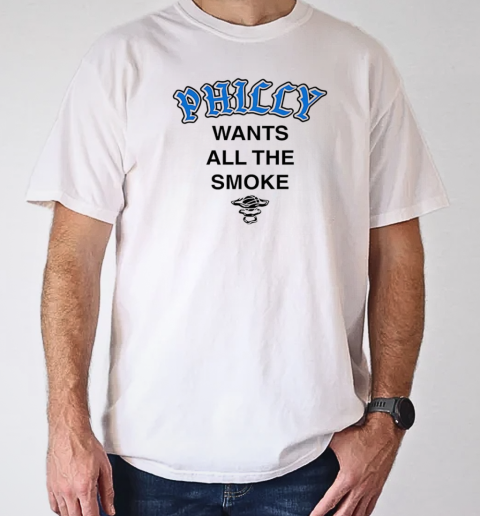 Philly wants all the smoke T-Shirt Classic Men's T-shirt