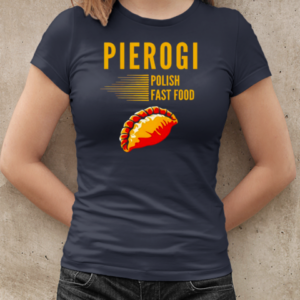 Pierogi polish fast food T-Shirt Classic Women's T-shirt