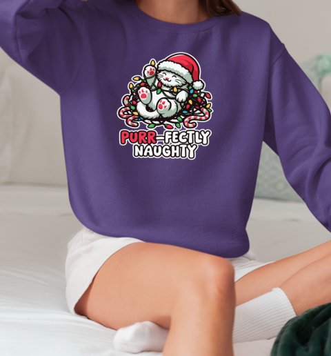 Purr fectly Naughty T-Shirt Unisex Sweatshirt