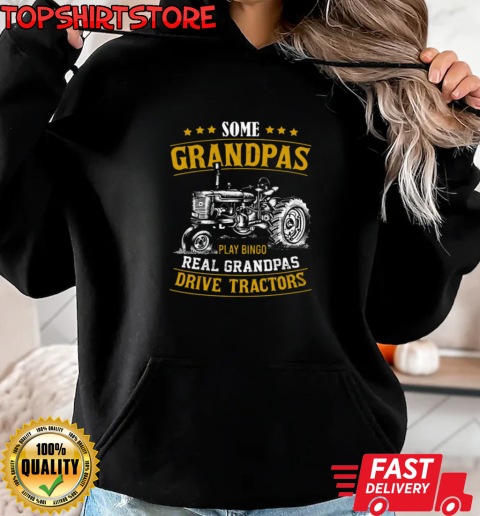 Real Grandpas Drive Tractor T-Shirt Unisex Hoodie