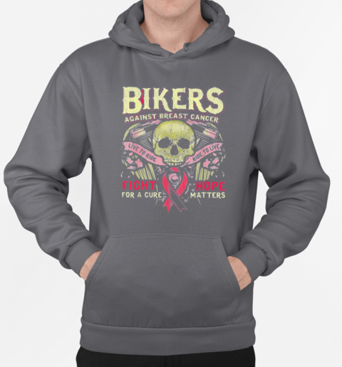 Ride To Live Fight Hope For A Cure Matters Biker Breast Cancer Awareness T-Shirt Unisex Hoodie