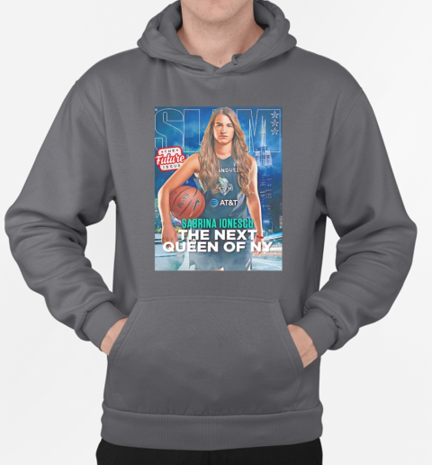 SLAM Sabrina Ionescu the next queen of NY T-Shirt Unisex Hoodie