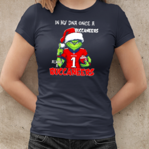 Santa Grinch in my DNA once a Buccaneers alway a Tampa Bay Buccaneers Christmas T-Shirt Classic Women's T-shirt