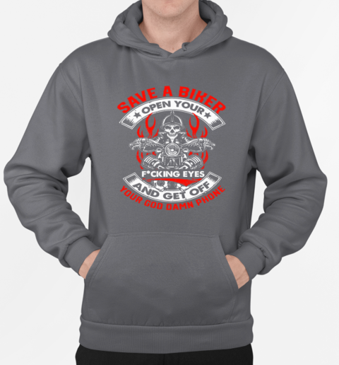 Save A Biker Open Your Eyes T-Shirt Unisex Hoodie