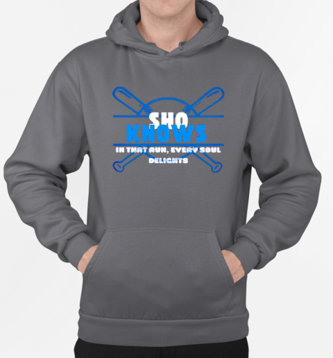 Sho knows in that run every soul delights T-Shirt Unisex Hoodie