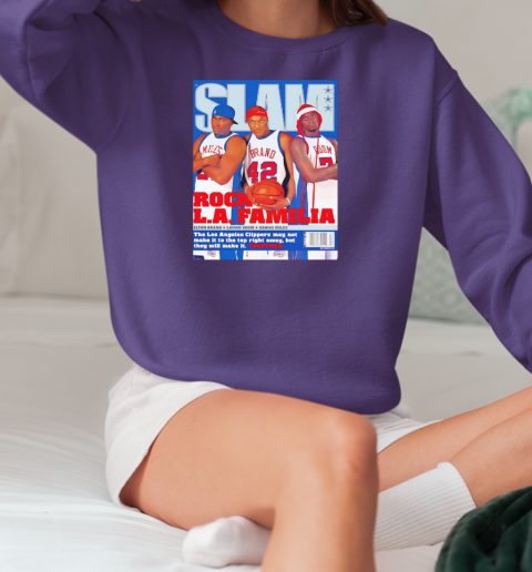 Slam Jason Terry Dirk Nowitzki Grant Hill Rock LA Familia T-Shirt Unisex Sweatshirt