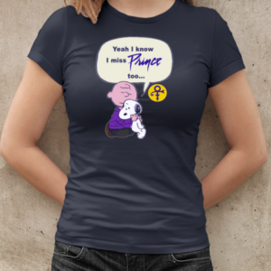 Snoopy – Yeah I Know I Miss Prince Too T-Shirt Classic Women's T-shirt