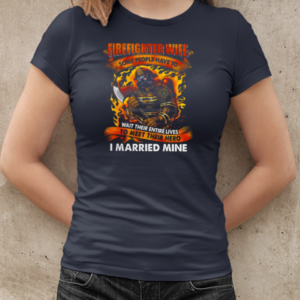 Some People Have To Wait Their Entire Lives Hero I Married Mine T-Shirt Classic Women's T-shirt