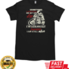 Sometimes I Look Back I'm Still Alive T-Shirt Classic Men's T-shirt