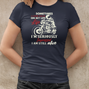 Sometimes I Look Back I'm Still Alive T-Shirt Classic Women's T-shirt