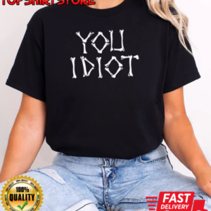 Stay Sober Skeleton You Idiot T-Shirt Classic Women's T-shirt