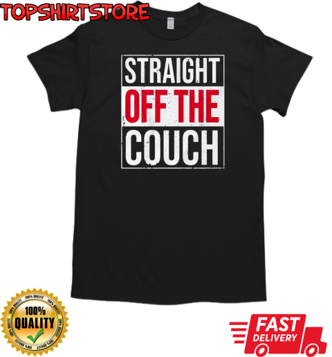 Straight off the couch Miami football T-Shirt Classic Men's T-shirt