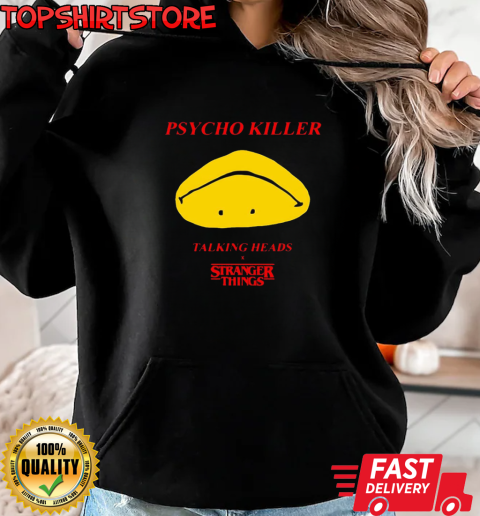 Stranger Things X Talking Heads Psycho Killer T-Shirt Unisex Hoodie