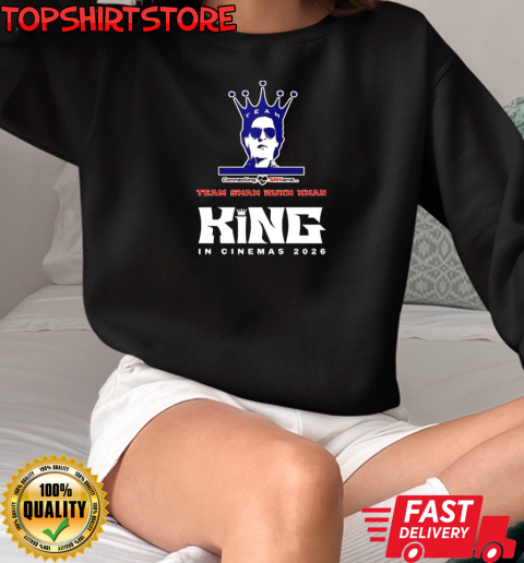 Team Shah Rukh Khan King in Cinemas 2026 T-Shirt Unisex Sweatshirt