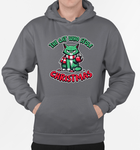 The Cat Who Stole Christmas T-Shirt Unisex Hoodie