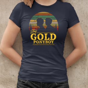 The Outsiders Stay Gold Ponyboy Vintage T-Shirt Classic Women's T-shirt