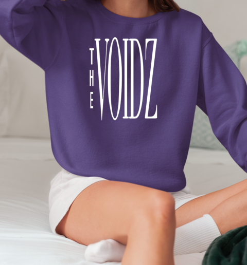 The voidz white stretch T-Shirt Unisex Sweatshirt