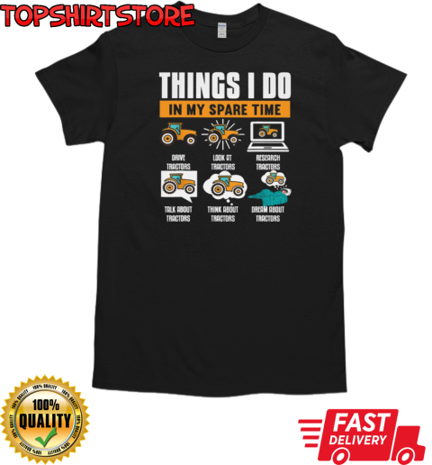 Things I Do In My Spear Time T-Shirt Classic Men's T-shirt