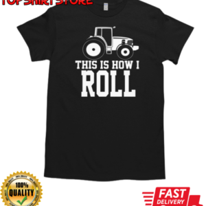 This Is I How I Roll T-Shirt Classic Men's T-shirt