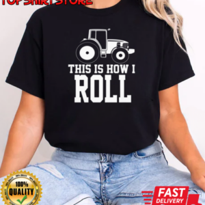 This Is I How I Roll T-Shirt Classic Women's T-shirt