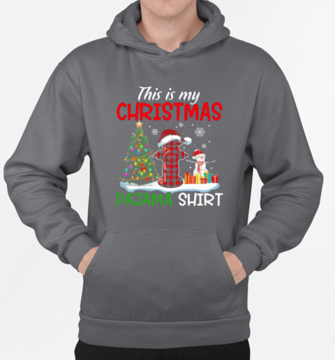 This Is My Christmas Pajama Shirt Firefighter T-Shirt Unisex Hoodie