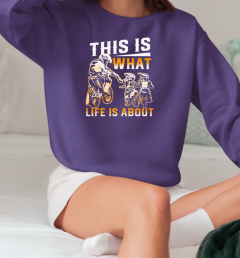 This Is What Life Is About Daddy With Sons T-Shirt Unisex Sweatshirt