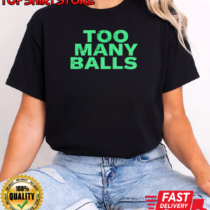 Too many balls T-Shirt Classic Women's T-shirt