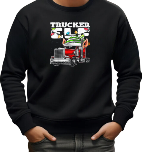 Trucker Elf T-Shirt Unisex Sweatshirt