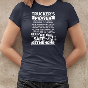 Trucker's Prayer Trucker T-Shirt Classic Women's T-shirt