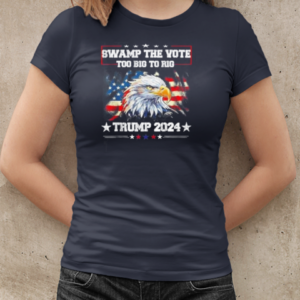 Trump Swamp The Vote USA Too Big To Rig American Flag Eagle T-Shirt Classic Women's T-shirt