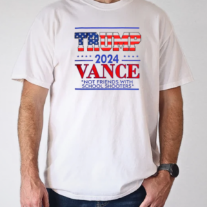 Trump vance not friends with school shooters 2024 T-Shirt Classic Men's T-shirt