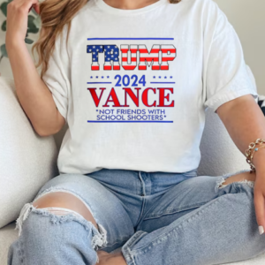 Trump vance not friends with school shooters 2024 T-Shirt Classic Women's T-shirt