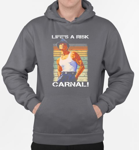 Vintage Paco Carnal Life's a Risk T-Shirt Unisex Hoodie