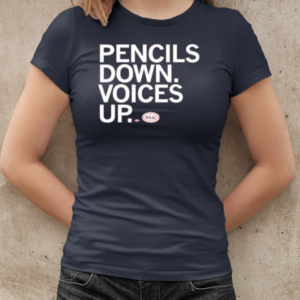 WEAC pencils down voices up T-Shirt Classic Women's T-shirt