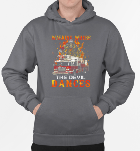 Walking Where The Devil Dances T-Shirt Unisex Hoodie