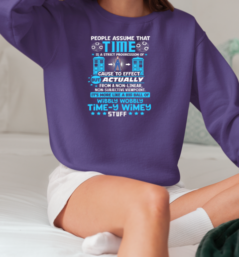 Wibbly Wobbly Timey Wimey Stuff T-Shirt Unisex Sweatshirt