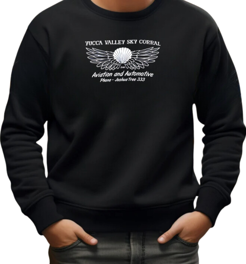 Yucca Valley Sky Corral 1948 T-Shirt Unisex Sweatshirt