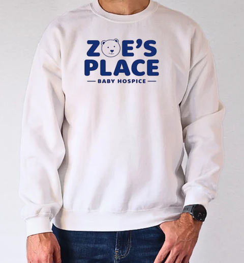 Zoe's place baby hospice T-Shirt Unisex Sweatshirt